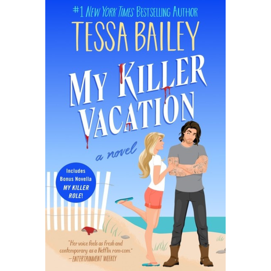 My Killer Vacation by Tessa Bailey