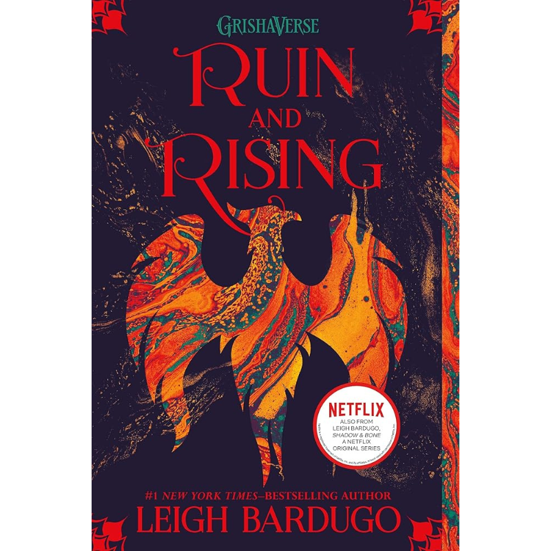 Ruin and Rising (The Shadow and Bone Trilogy #3) by Leigh Bardugo