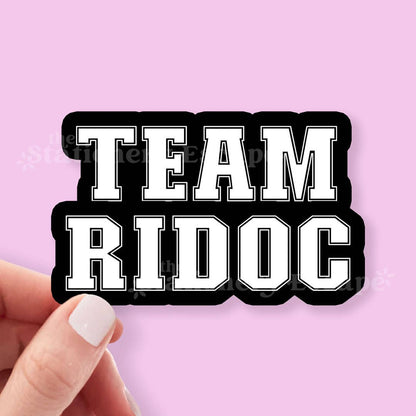 Team Ridoc Sticker