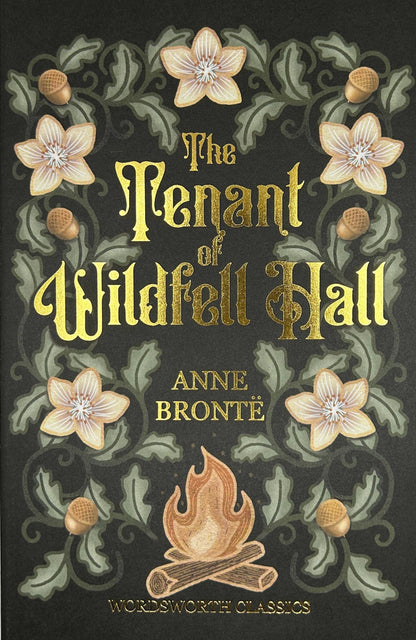 The Tenant of Wildfell Hall by Anne Bronte
